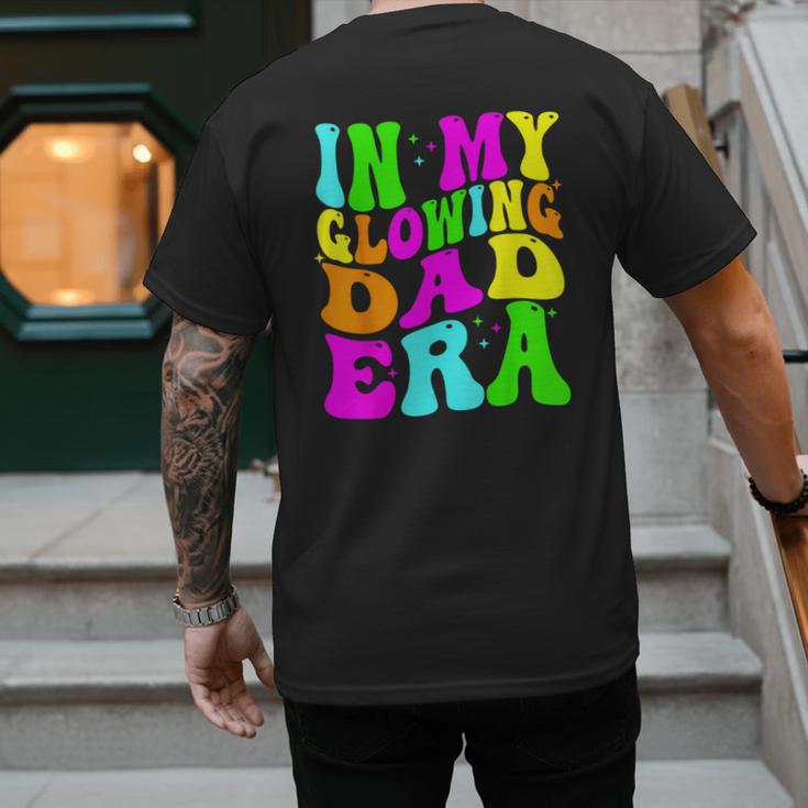 In My Glowing Dad Era Groovy Colorful Bright Men's Back Print T-Shirt