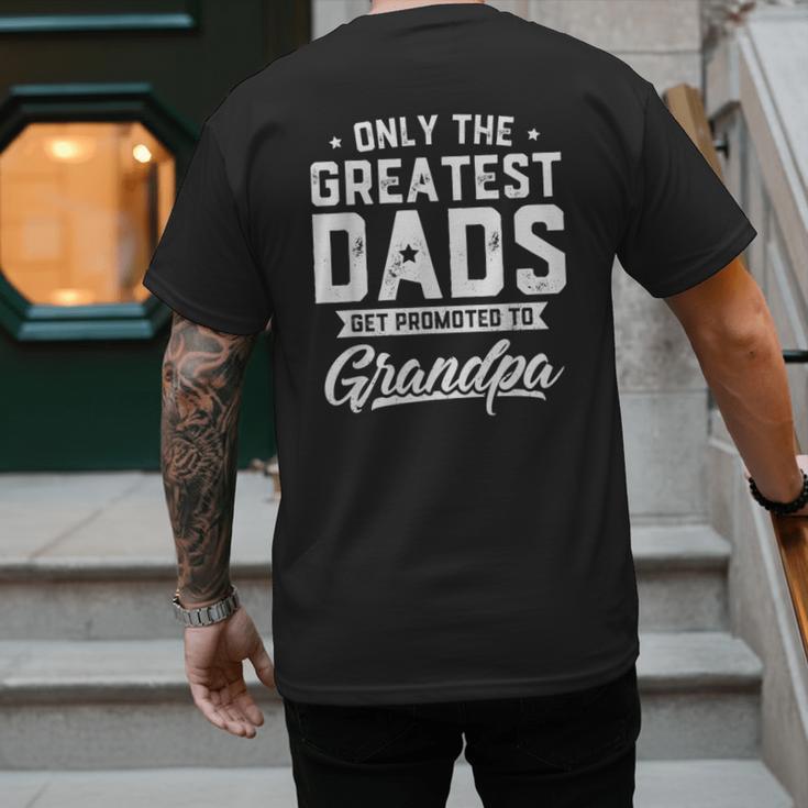 Greatest Dads Get Promoted To Grandpa Shirt Father's Day Men's Back Print T-Shirt Greatest Dads Get Promoted To Grandpa Shirt Father's Day Men's Back Print T-Shirt