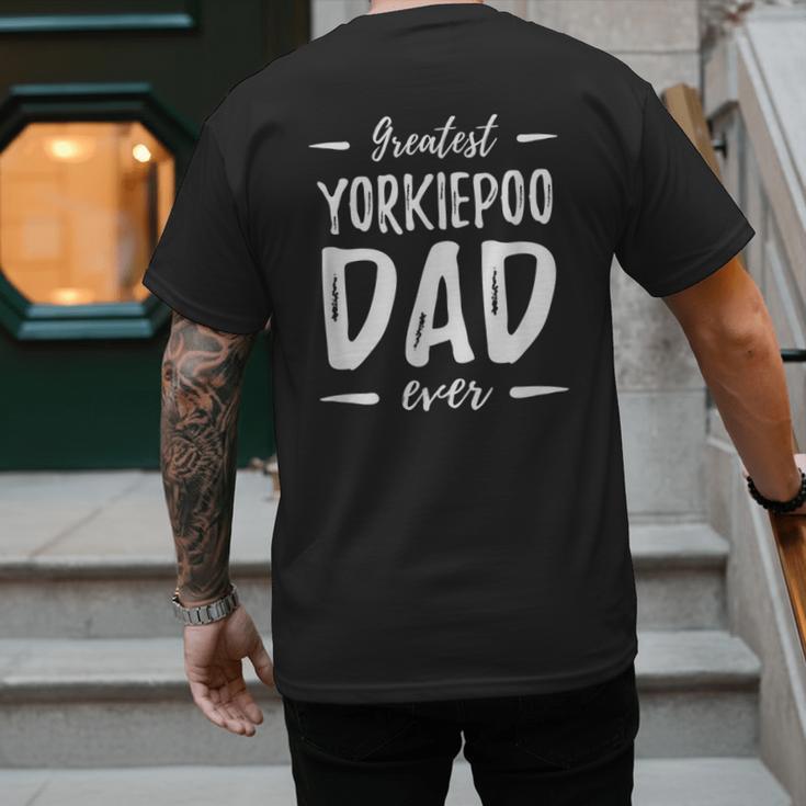 Greatest Yorkiepoo Dog Dad Idea Men Women Men's Back Print T-Shirt
