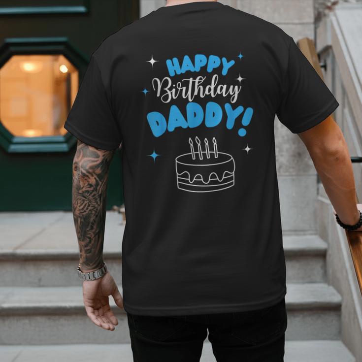 Happy Birthday Daddy Dad Birthday Bday Costume Family Party Men's Back Print T-Shirt