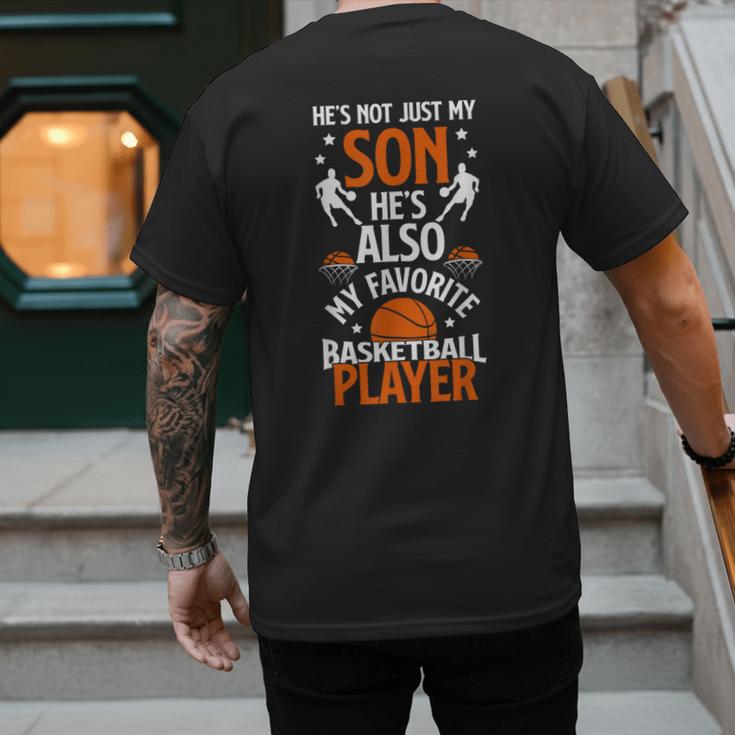 He's Also My Favorite Basketball Player Dad Basketball Dad Men's Back Print T-Shirt