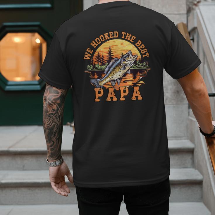We Hooked The Best Papa Ever Fishing Dad Papa's Day Men's Back Print T-Shirt