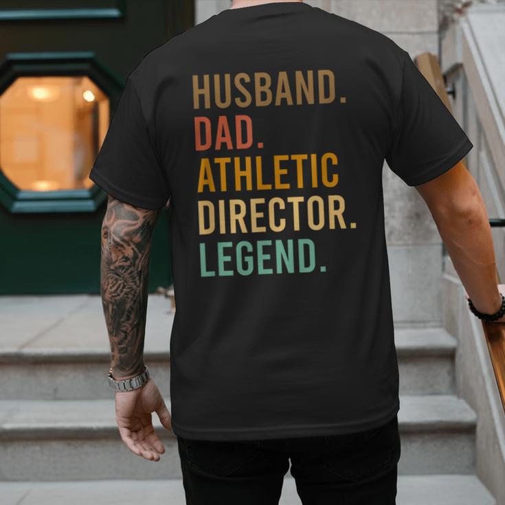 Husband Dad Athletic Director Legend Athletic Directors Men's Back Print T-Shirt
