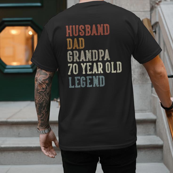Husband Dad Grandpa 70 Year Old Legend 70th Birthday Men's Back Print T-Shirt