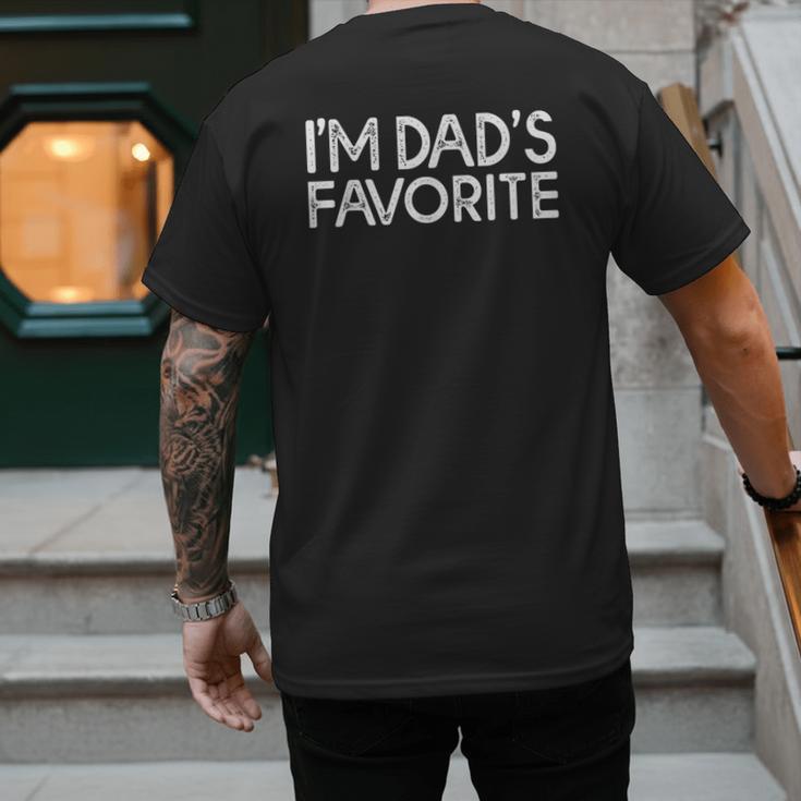 I'm Dad's Favorite Daughter Son Humor Dads Favourite Men's Back Print T-Shirt