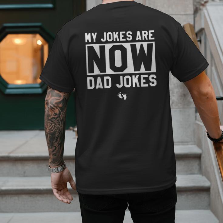 My Jokes Are Now Dad Jokes New Dad Fathers Day Men's Back Print T-Shirt