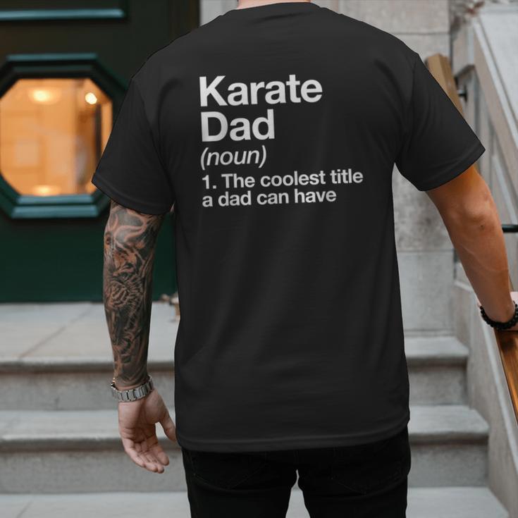 Karate Dad Definition Sports Martial Arts Men's Back Print T-Shirt Karate Dad Definition Sports Martial Arts Men's Back Print T-Shirt