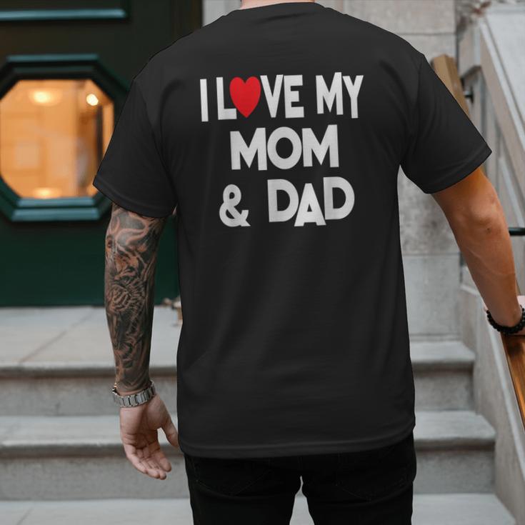 I Love My Mom & Dad Celebrate Family Mother Father Men's Back Print T-Shirt