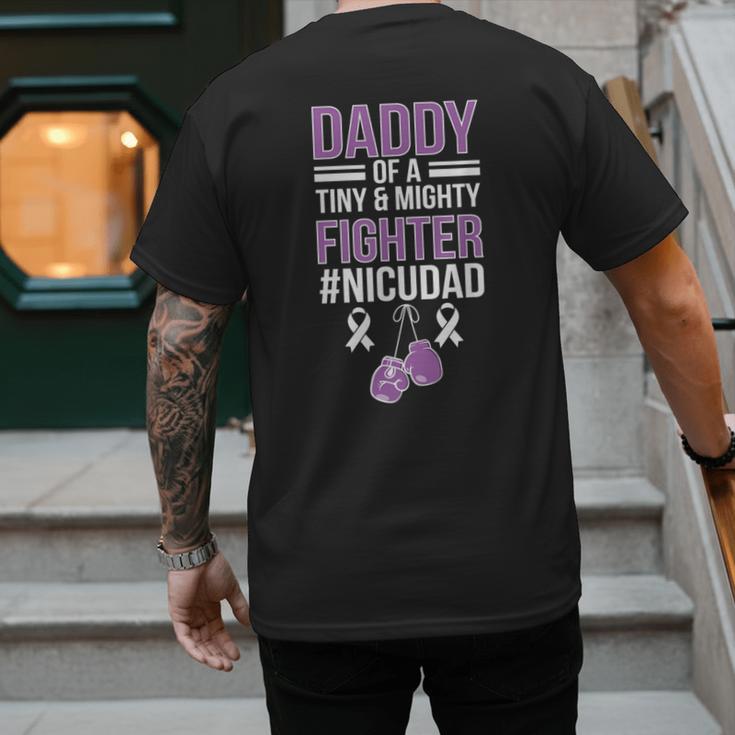 NICU Dad Micro Preemie Baby Dad Of NICU Warrior Appreciation Men's Back Print T-Shirt