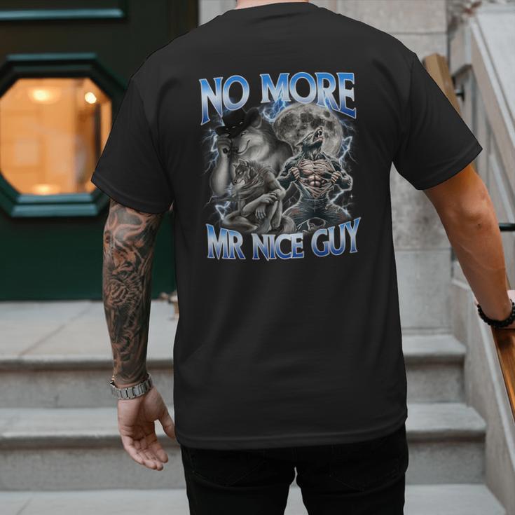 No More Mr Nice Guy Alpha Wolf Meme Dad Papa Men Men's Back Print T-Shirt No More Mr Nice Guy Alpha Wolf Meme Dad Papa Men Men's Back Print T-Shirt
