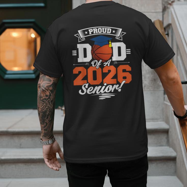 Proud Dad Of A 2026 Senior Basketball Graduation Men's Back Print T-Shirt Proud Dad Of A 2026 Senior Basketball Graduation Men's Back Print T-Shirt