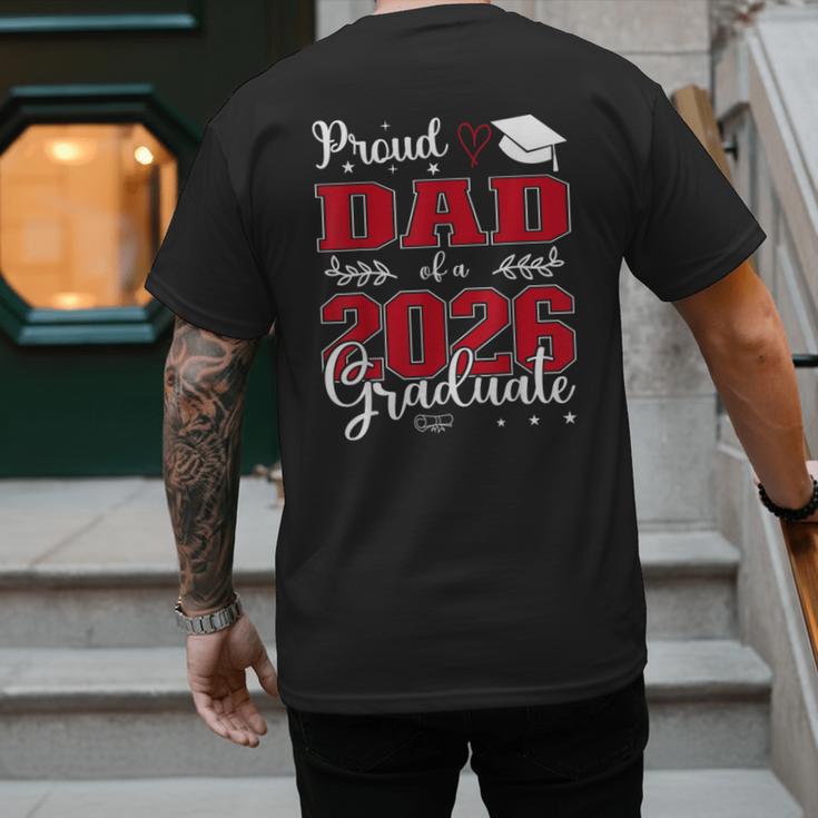 Proud Dad Of a Class Of 2026 Graduate For Graduation Men's Back Print T-Shirt
