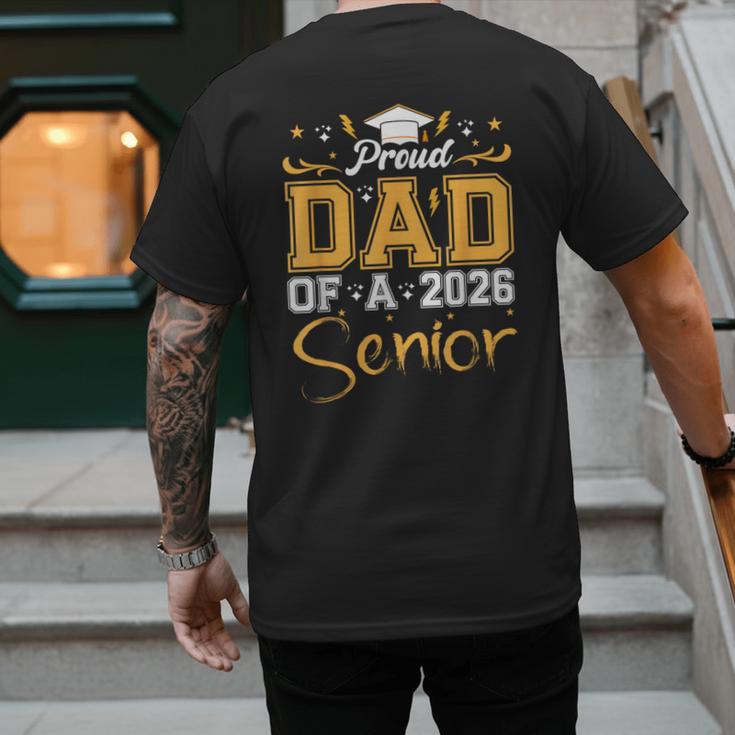Proud Dad Of A Senior 2026 Class Of 2026 Graduate Men's Back Print T-Shirt
