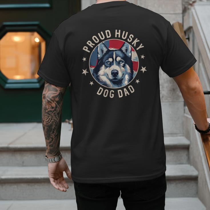 Proud Husky Dad American Flag Patriotic Husky Dad Men's Back Print T-Shirt