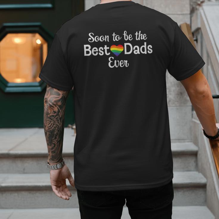 Soon To Be The Best Dads Ever Baby Announcement Gay Couple Men's Back Print T-Shirt