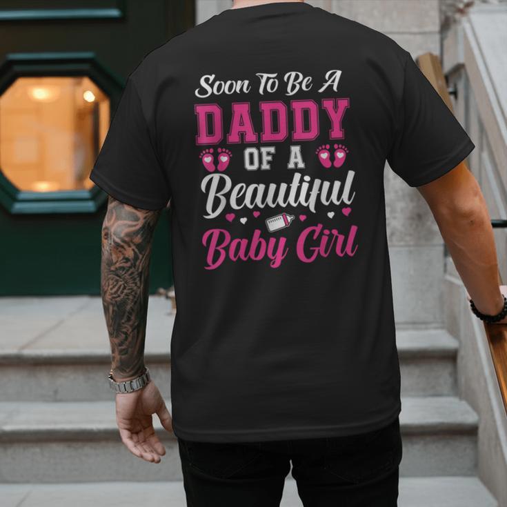 Soon To Be A Daddy Of A Beautiful Baby Girl Baby Shower Men's Back Print T-Shirt