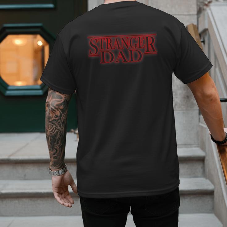 Stranger Dad Father's Day Or Birthday Themed Men's Back Print T-Shirt