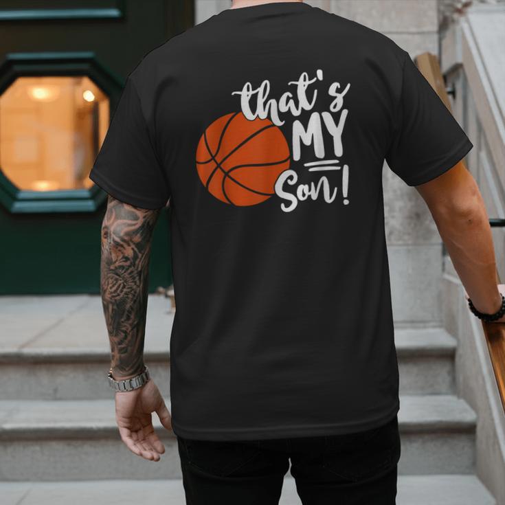 That's My Son Basketball Lovers For Mom Or Dad Men's Back Print T-Shirt