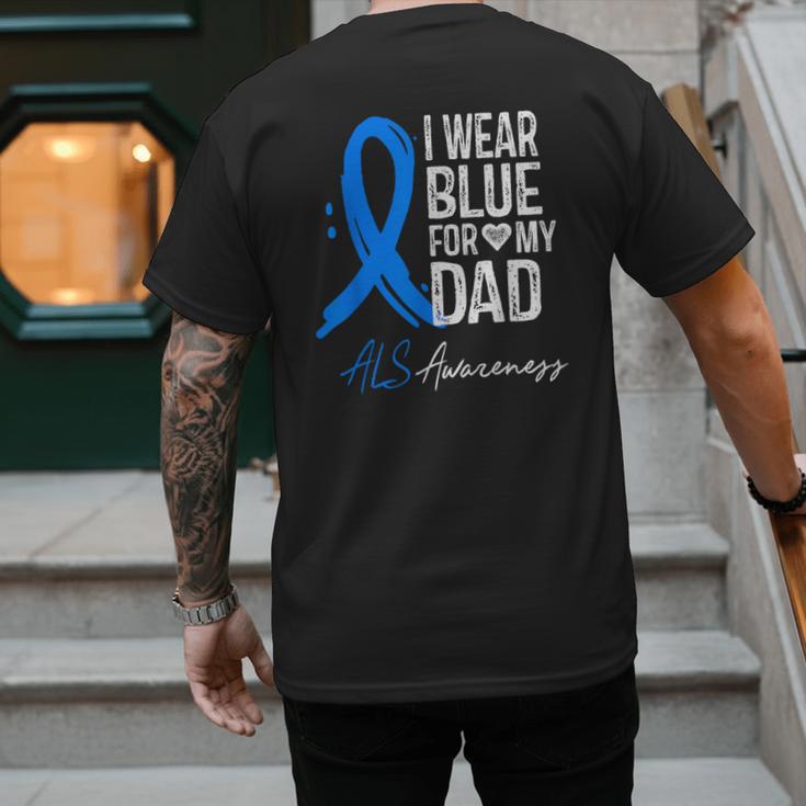 I Wear Blue For My Dad Shirt ALS Awareness Tshirt Men's Back Print T-Shirt