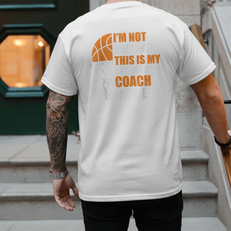 Basketball Not Yelling This Is My Basketball Coach Dad Men's Back Print T-Shirt Basketball Not Yelling This Is My Basketball Coach Dad Men's Back Print T-Shirt