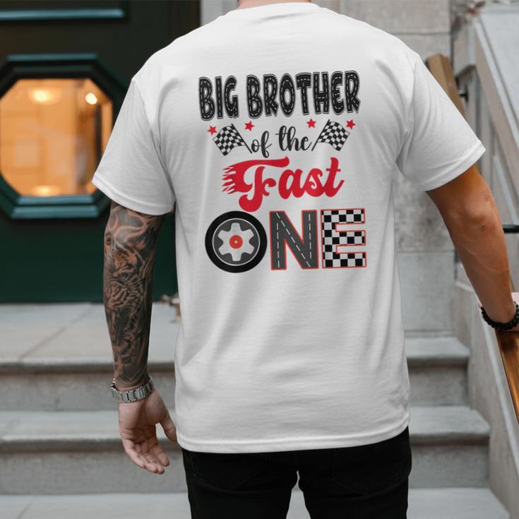 Big Brother Of The Fast One Car Racing Dad 1St Birthday Boy Men's Back Print T-Shirt