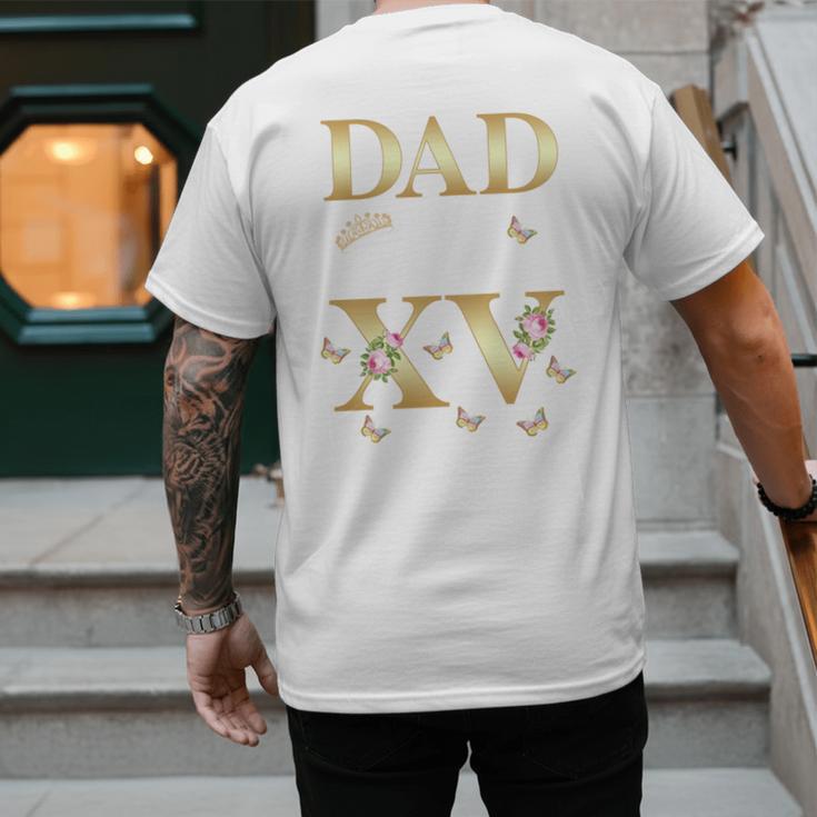 Dad Of The Miss Quince XV Birthday Mexican Quinceanera Men's Back Print T-Shirt