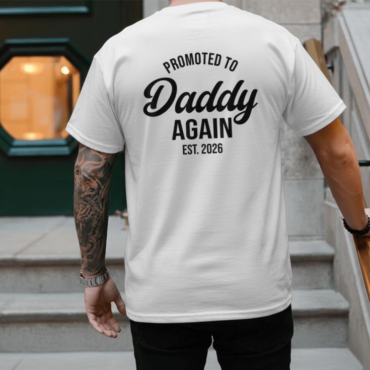 Daddy Again 2026 Promoted To Daddy Again 2026 Dad Again Men's Back Print T-Shirt