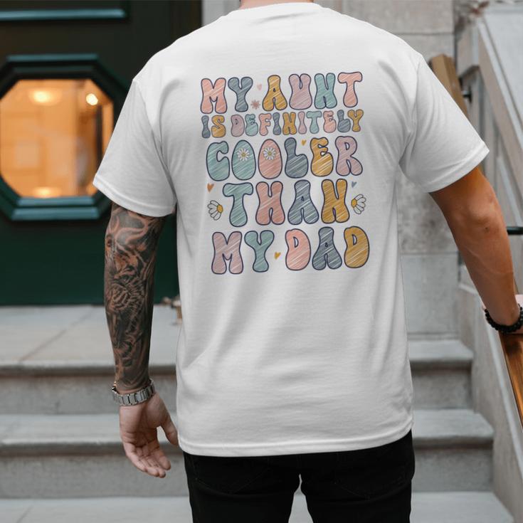 Funny Auntie My Aunt Is Definitely Cooler Than My Dad Men's Back Print T-Shirt