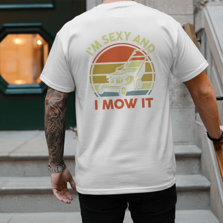 Lawn Mowing Dad Im Sexy And I Mow It Mower Garden Premium Tri-Blend Men's Back Print T-Shirt