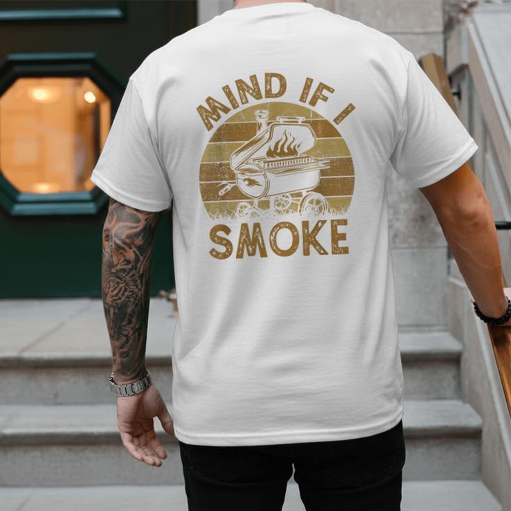 Mind If I Smoke BBQ Barbeque Grilling Chef Dad Men's Back Print T-Shirt