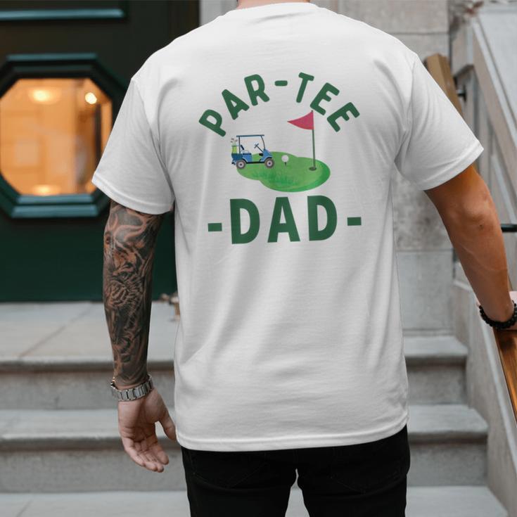 The Par Tee Dad Hole In One Golf Parents Matching Family Men's Back Print T-Shirt The Par Tee Dad Hole In One Golf Parents Matching Family Men's Back Print T-Shirt