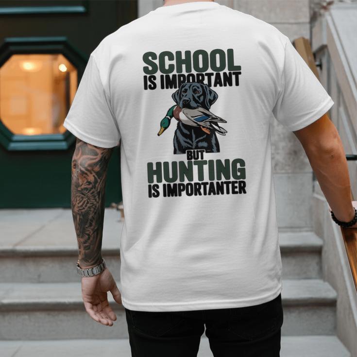 School Important But Hunting Is Importanter Dad Men's Back Print T-Shirt