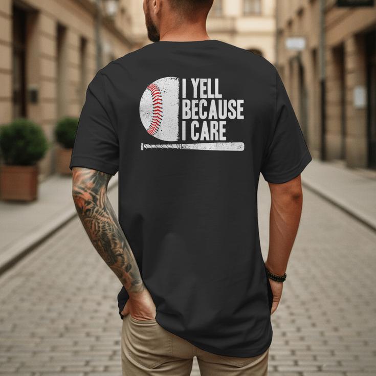 Baseball Fan Humor I Yell Because I Care Baseball Dads Men's Back Print T-Shirt
