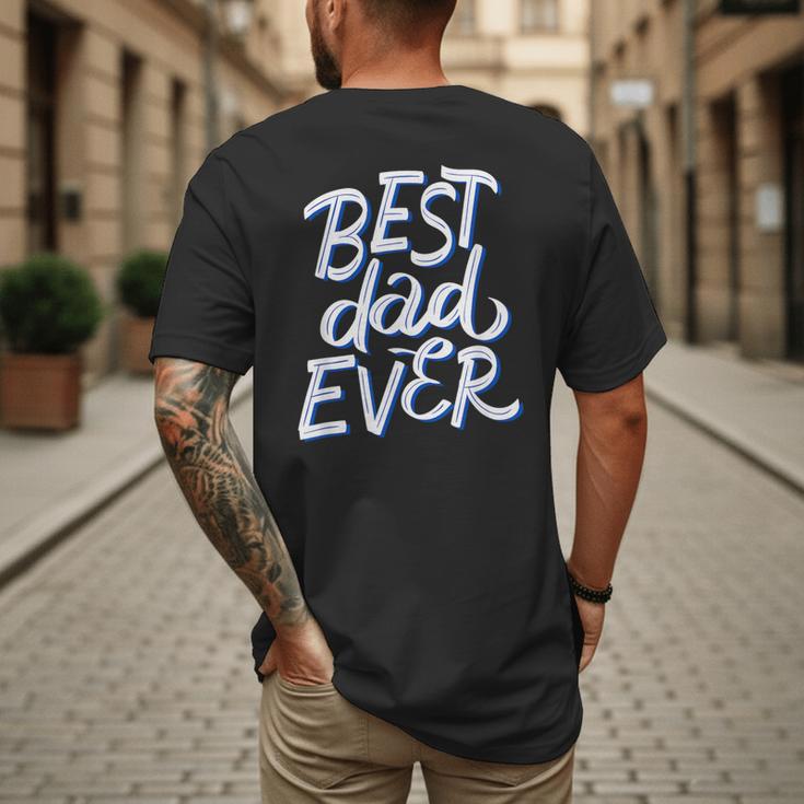 Best Dad Ever Men's Back Print T-Shirt