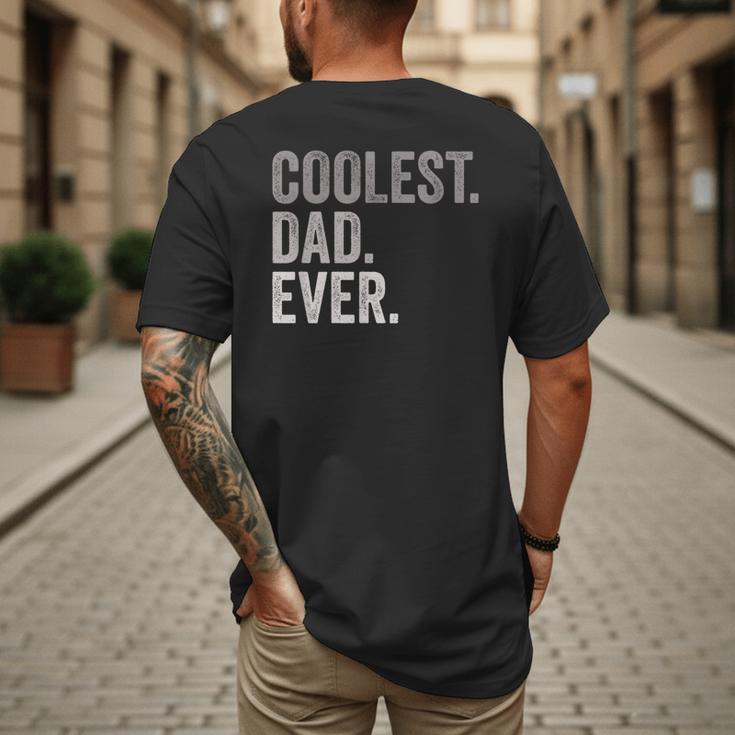 Coolest Dad Ever For Greatest Number 1 Dad Best Father Men's Back Print T-Shirt