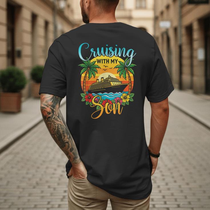 Cruising With My Son Mom Dad Cruise Vacation Matching Men's Back Print T-Shirt