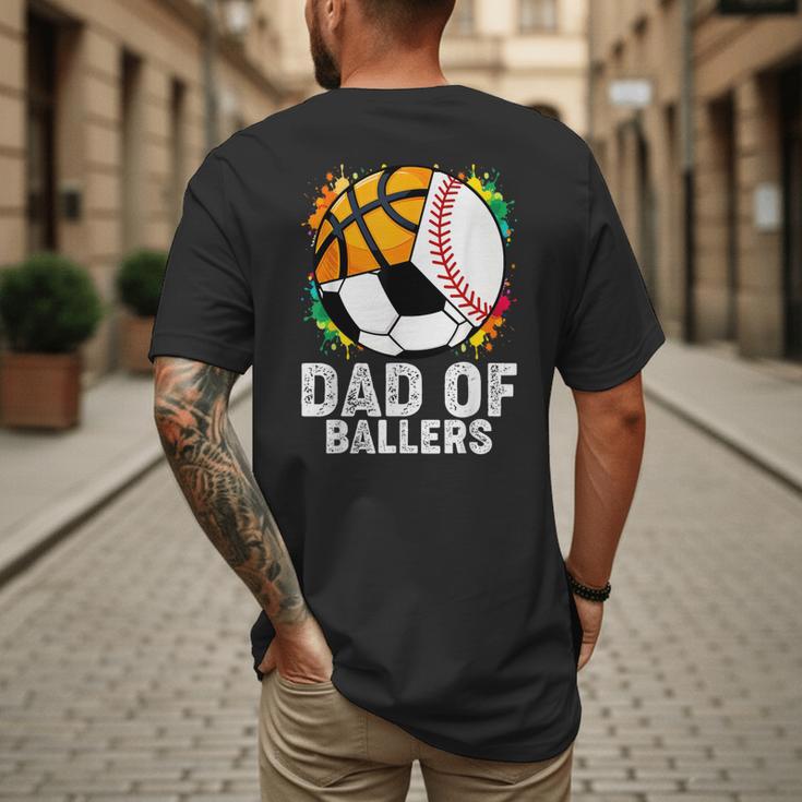 Dad Of Ballers Baseball Soccer Basketball Dad Men's Back Print T-Shirt