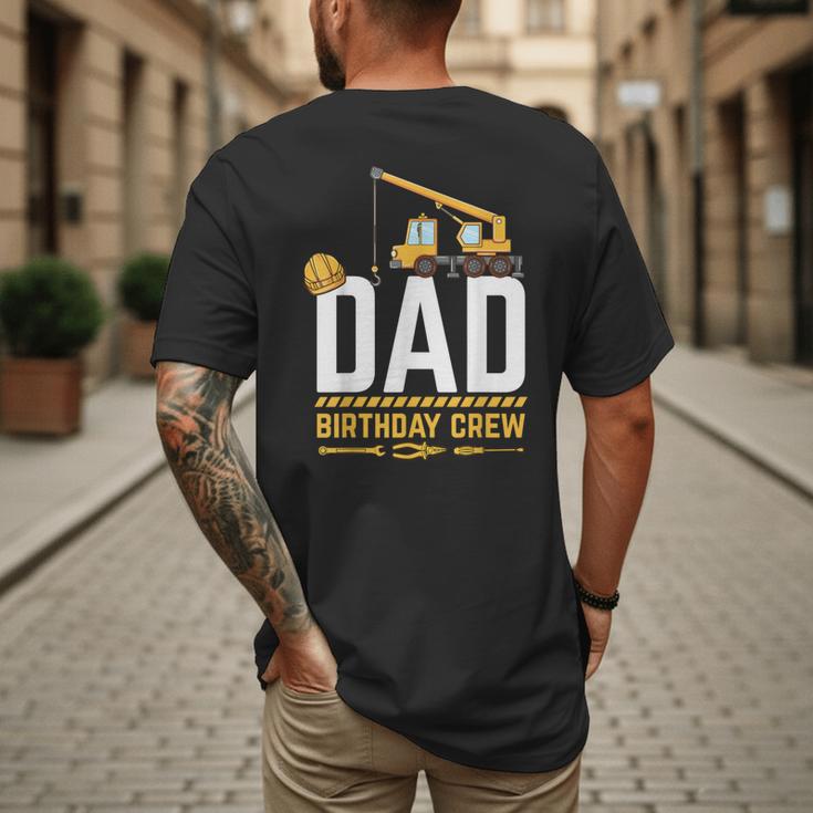 Dad Birthday Crew Construction Men's Back Print T-Shirt