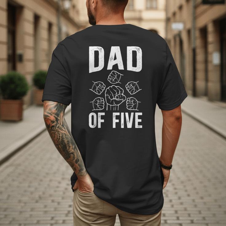 Dad Of Five Father Of 5 Proud Dad Of 5 Father Of Five Men's Back Print T-Shirt