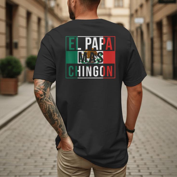 El Papa Mas Chingon Best Mexican Dad Men's Back Print T-Shirt