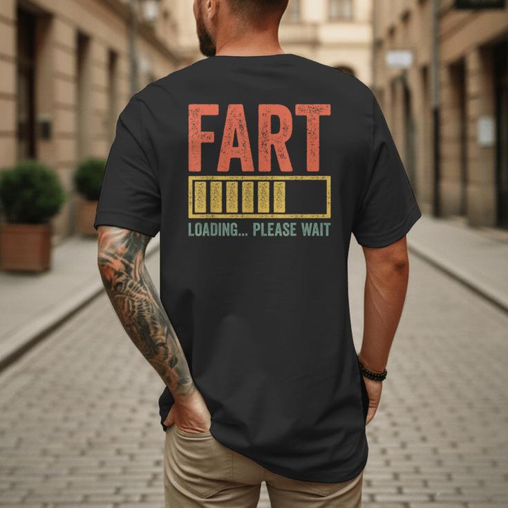 Fart Loading Please Wait Shirt Men Dad Joke Fathers Day Men's Back Print T-Shirt