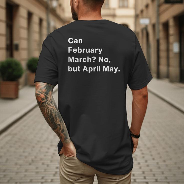 Can February March No But April May Dad Jokes Pun Men's Back Print T-Shirt