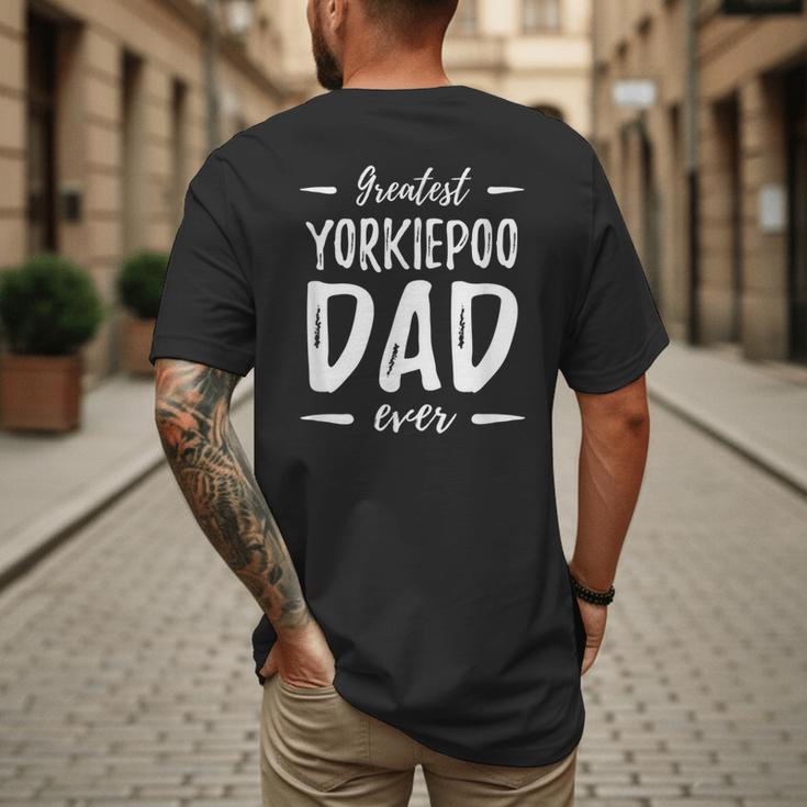Greatest Yorkiepoo Dog Dad Idea Men Women Men's Back Print T-Shirt