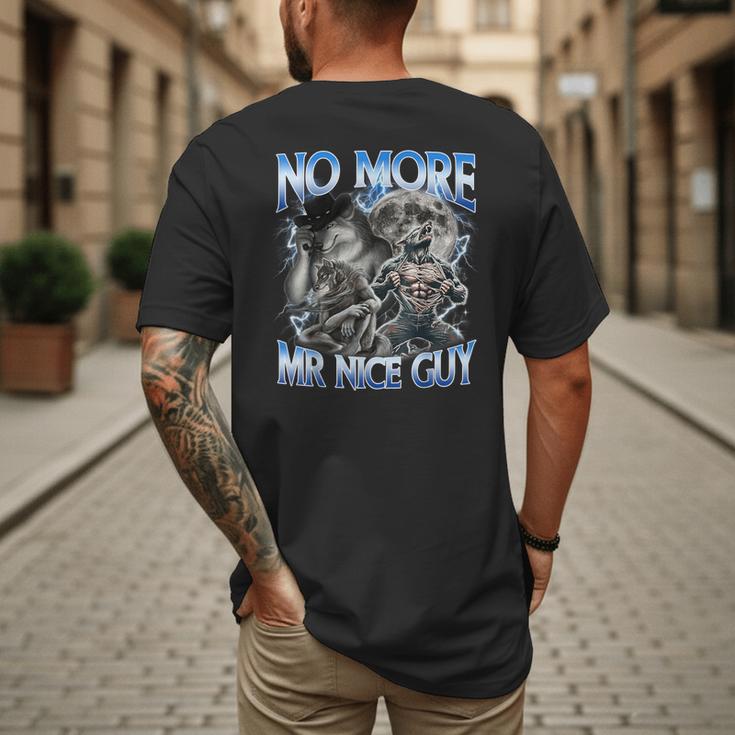 No More Mr Nice Guy Alpha Wolf Meme Dad Papa Men Men's Back Print T-Shirt No More Mr Nice Guy Alpha Wolf Meme Dad Papa Men Men's Back Print T-Shirt