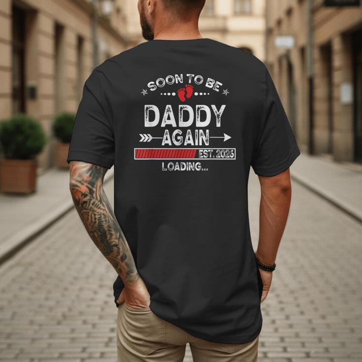 Soon To Be Daddy Again Est 2026 Loading Daddy Men's Back Print T-Shirt