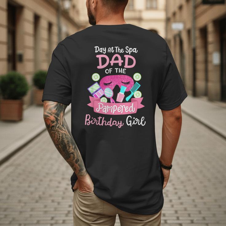 Spa Birthday Party Dad Of The Pampered Bday Girl Family Men's Back Print T-Shirt