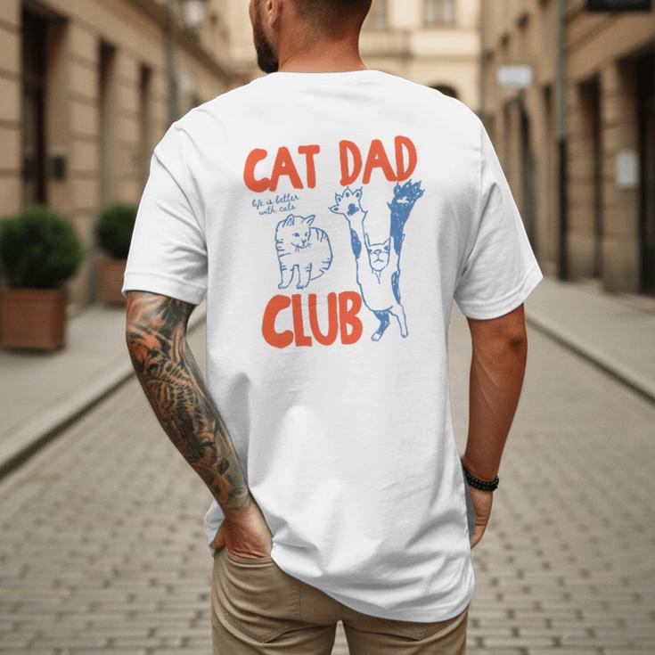 Cat Dad Club Life Is Better With Cats Father's Day Cat Dad Men's Back Print T-Shirt Cat Dad Club Life Is Better With Cats Father's Day Cat Dad Men's Back Print T-Shirt