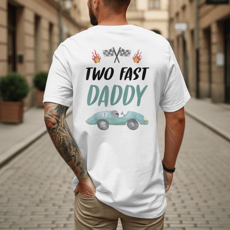 Daddy Dad 2nd Birthday Two Fast Race Car Second Bday Party Men's Back Print T-Shirt