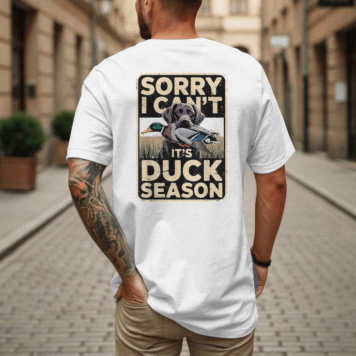 Duck Hunting Dog Sorry I Cant Its Duck Season Dad Joke Men's Back Print T-Shirt