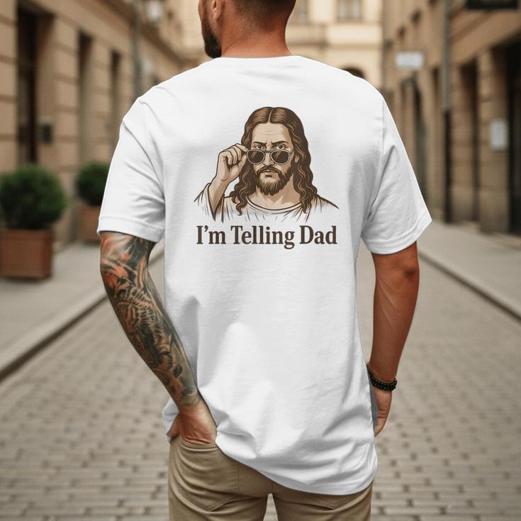 I'm Telling Dad Jesus Wearing Sunglasses Christian Fathers Men's Back Print T-Shirt